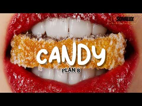 Plan B - Candy
