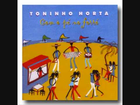 Com O Pé No Forró - Toninho Horta