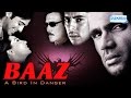 Baaz A Bird In Danger 2003 Karisma Kapoor Suniel Shetty Jackie Shroff Dino Morea
