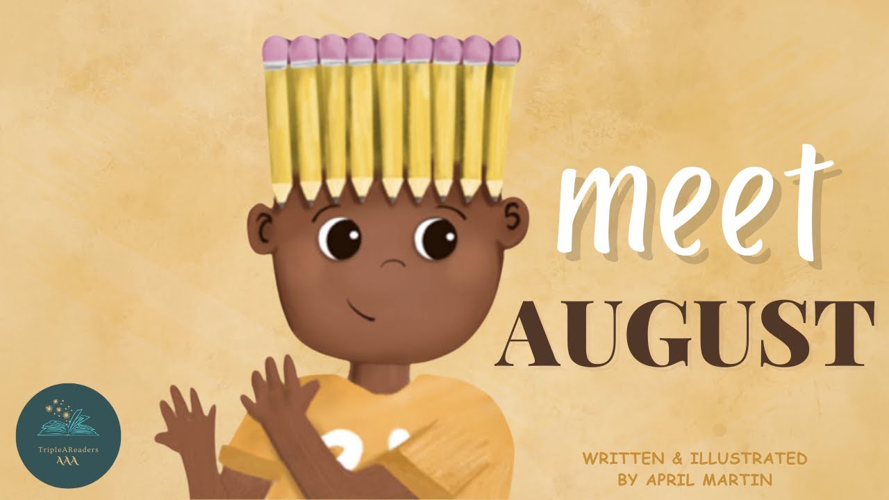 📚 Kids Read-Aloud Book 📚 Meet August By April Martin.