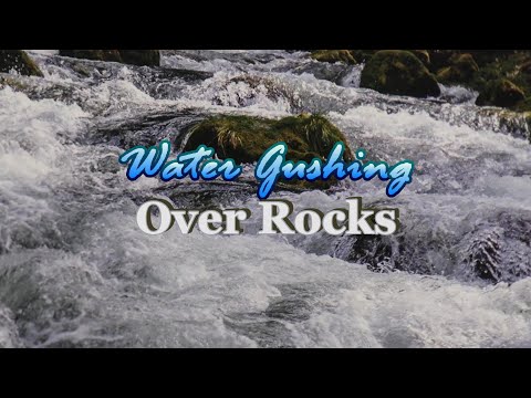 Quick Tip 395 - Water Gushing Over Rocks