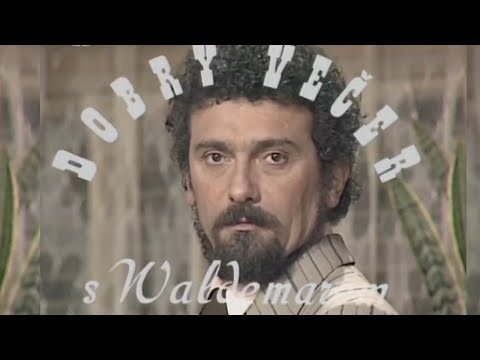 Dobrý večer s Waldemarem IX. ❖ W. Matuška s hosty E. Pilarovou, O. Hlaváčkem a J. Kobrem (1973)