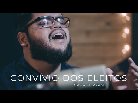 Gabriel Kzam - Convívio dos Eleitos (Juninho Cassimiro) cover