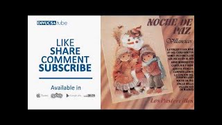 Los Pastorcillos - Ay del Chiquirritin