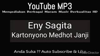 Download lagu Eny Sagita - Kartonyono Medhot Janji mp3 Download lagu Eny Sagita - Kartonyono Medhot Janji mp3