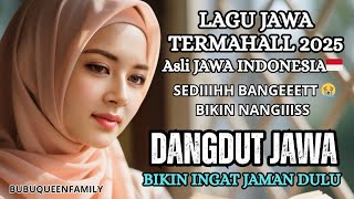 Download lagu LAGU DANGDUT KOPLO SEDIIH BANGEET 😭 ASLI JAWA / TERMAHALL 2025 / BIKIN INGAT KENANGAN JAMAN DULU mp3