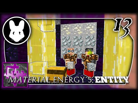 Material Energy^5: Entity (with @ectorvynk) Pt 13 - 2 Back, 3 Forward