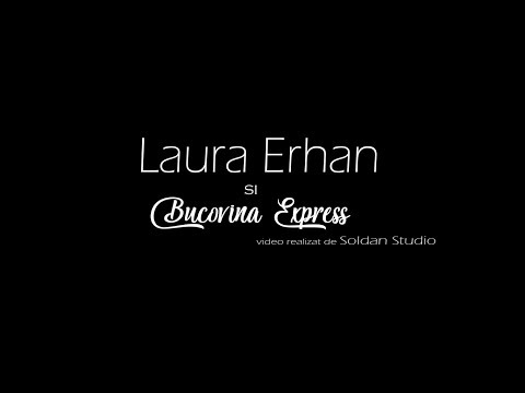 Laura Erhan & Bucovina Express - Colaj Live Nunta 2019