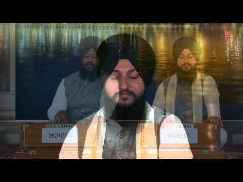Bhai Simranjit Singh, Gundeep Singh Ji - Gursikhan Mann Wadhiyaan - Toon Jug Jug Eko