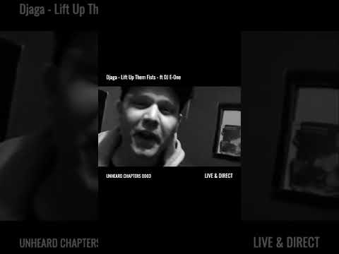 Djaga - Lift Up Them Fists - ft DJ E One | Live & Direct #hiphop  #rap #shorts