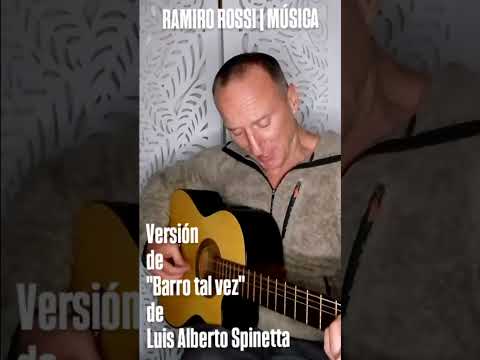 "Barro tal vez" de Spinetta por Ramiro Rossi #ramirorossi #barrotalvez #spinetta