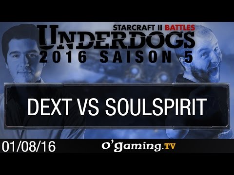 Dext vs Soulspirit - Underdogs 2016 S5 - Qualifier #1