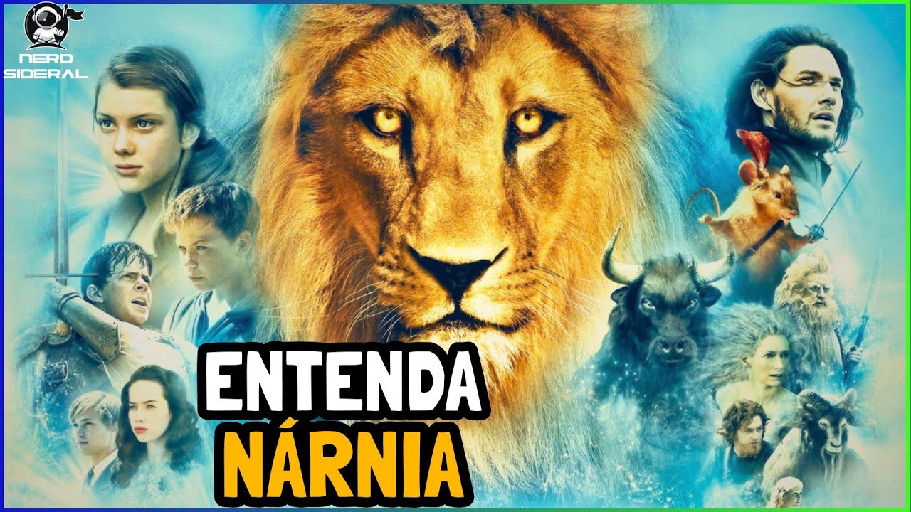 ENTENDA TODA A HISTÓRIA DE AS CRÔNICAS DE NÁRNIA
