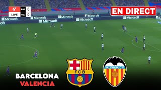 🔴 LIVE: FC BARCELONA VS VALENCIA CF | LA LIGA 2025 | GAME SIMULATION