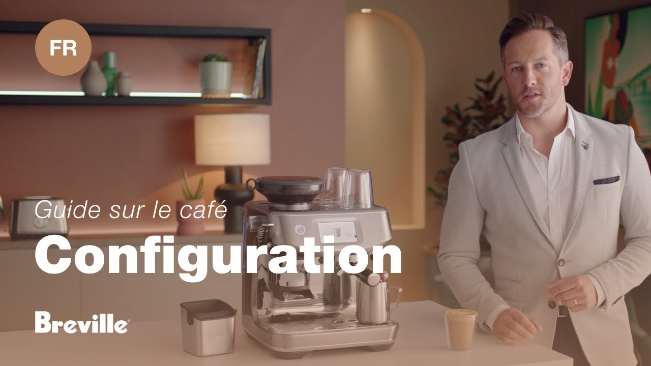 Guide didactique du café Breville - Déballage et configuration