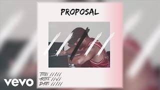 11:11 - PROPOSAL (AUDIO) (Explicit)