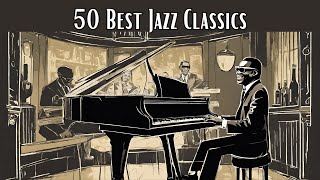50 Best Jazz Classics