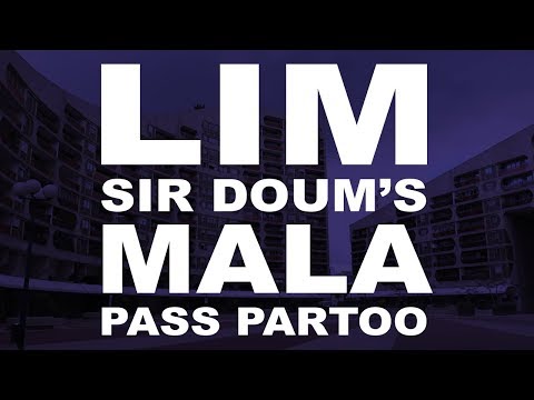 LIM feat. Sir Doum's, Mala & Pass Partoo || Freestyle
