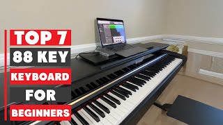 7 Best Digital 88-Key Keyboards for Beginners – Reviews & Buying Guide!