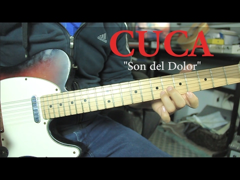 El Son Del Dolor - La Cuca