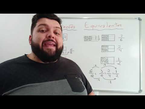 Frações Equivalentes - Frações Irredutíveis