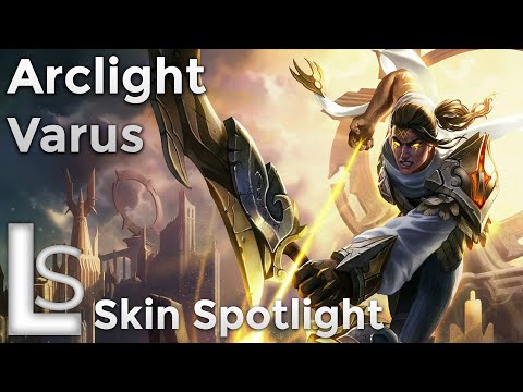 Arclight Varus - Skin Spotlight - Arclight Collection - League of Legends