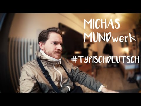 Typisch deutsch | Michas Mundwerk