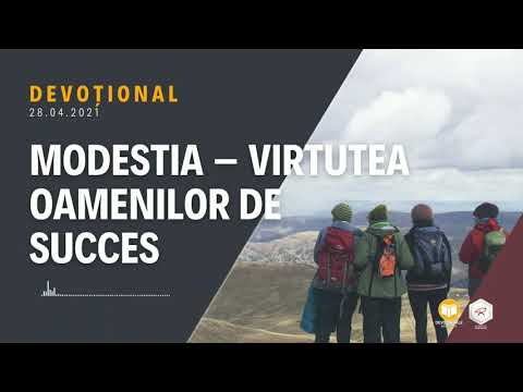 Modestia – virtutea oamenilor de succes | Devoțional zilnic