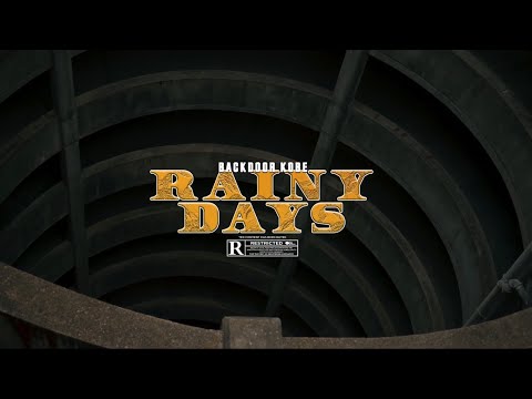 Backdoor Kobe - Rainy Days ( Official Music Video )