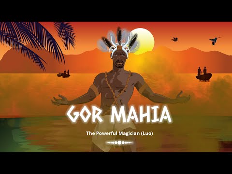 The Legend of Gor Mahia (Luo) | Shujaa Stories