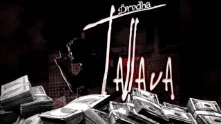Dredha - Tallava (Audio)