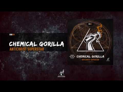 Chemical Gorilla - Antichrist Superstar