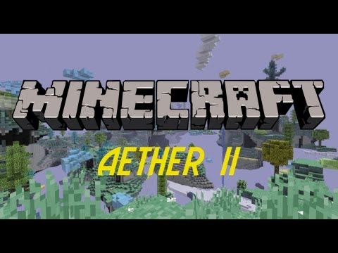 Minecraft: Aether II Episode 1 The First Night