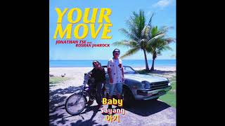 Jonathan Tse - Your Move (feat. Roshan Jamrock) [Official Lyric Video]