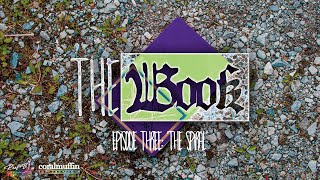 THE BOOK (Limited Series) Episode 3: "The Spiral"