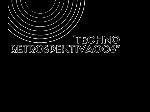 Techno Retrospektiva 006 w/ Teo Harouda - Vinyl Only