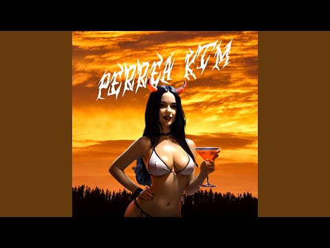 Perrea KTM (Remix)
