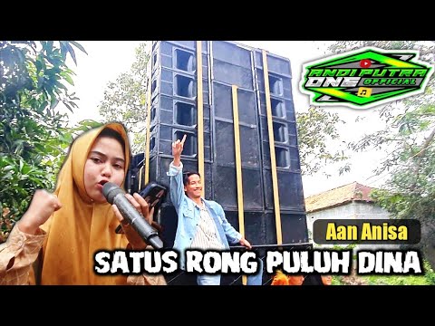 ANDI PUTRA 1 Satus Rong Puluh Dina Voc Aan Anisa Live Rawameneng Tgl 3 Februari 2023