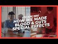 Creating Blood And Guts For Movies
