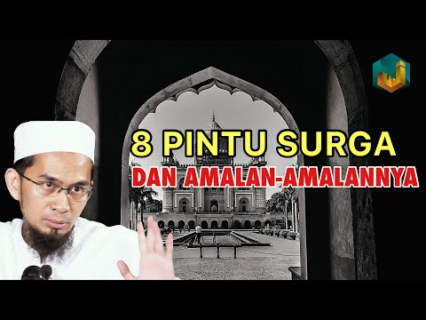 8 Pintu Surga berdasarkan Amalan-amalannya