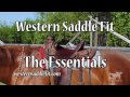 Western Saddle Fit The Essentials