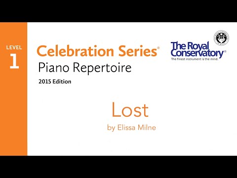20) List B: “Lost” by Elissa Milne. RCM Piano 2015 Level 1