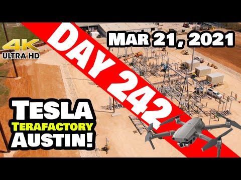 Tesla Gigafactory Austin 4K  Day 242 - 3/21/21 - Tesla Terafactory Texas - BONUS PLAYS FIRST TODAY!