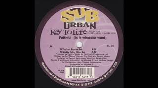 Key To Life Featuring Monica Hughes - Faithful (Is It Whatcha Want) (The Lost Reprise Dub)