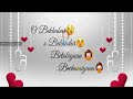 O Bekhbar O Bekhadar Betabiaan Bechainyaan New What Sapp Status Lovely Song Female Version