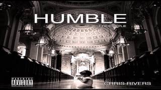 Chris Rivers - Humble (Remix) [New Song]