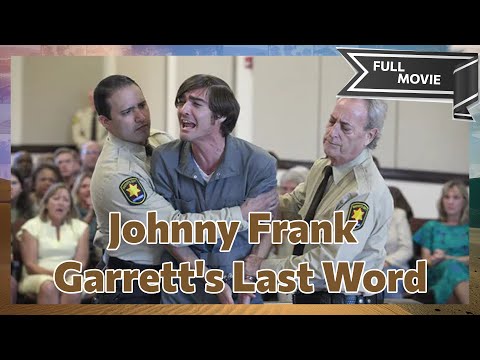 Johnny Frank Garrett's Last Word | English Full Movie | Crime Drama Horror