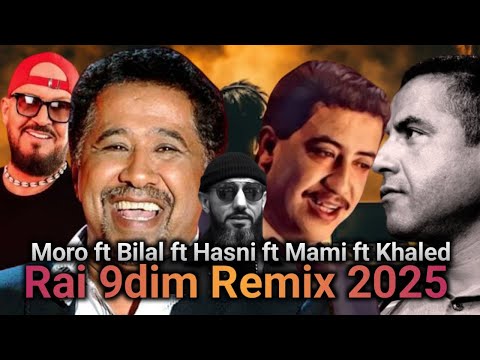 Cheb Hasni ft Cheb Bilal Khaled Mami Moro - Vida Loca l Rap Rai 9dim Remix 2025