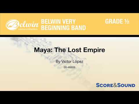 Maya: The Lost Empire, by Victor López – Score & Sound
