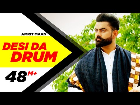 Desi Da Drum | Amrit Maan | Latest Punjabi Song 2015 | Speed Records